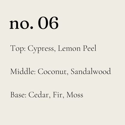 Crystal - No. 06 | cypress, coconut, cedar